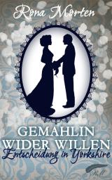 Cover-Bild Gemahlin wider Willen