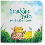 Cover-Bild Geraldine, Greta und der kleine Grant