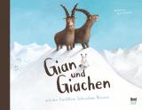 Cover-Bild Gian und Giachen und der Furchtlose Schneehase Vincenz