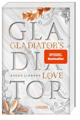 Cover-Bild Gladiator's Love. Vom Feuer gezeichnet