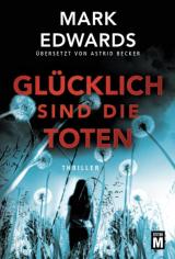 Cover-Bild Glücklich sind die Toten