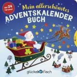 Cover-Bild Glücksfisch: Mein allerschönstes Adventskalenderbuch