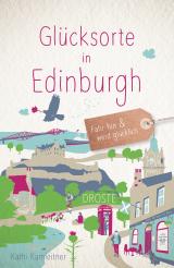 Cover-Bild Glücksorte in Edinburgh