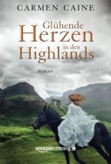 Cover-Bild Glühende Herzen in den Highlands