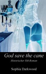 Cover-Bild God save the cane