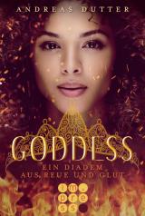 Cover-Bild Goddess 1: Ein Diadem aus Reue und Glut