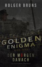 Cover-Bild Golden Enigma - Der Morgen danach