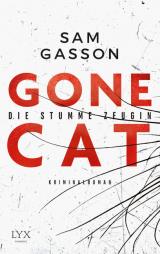 Cover-Bild Gone Cat - Die stumme Zeugin