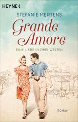 Cover-Bild Grande Amore. Eine Liebe in zwei Welten
