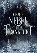 Cover-Bild Graue Nebel unter Frankfurt