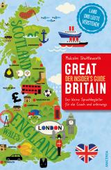 Cover-Bild Great Britain. Der Insider's Guide - Der kleine Sprachbegleiter für die Couch und unterwegs