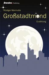Cover-Bild Großstadtmond
