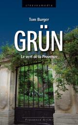 Cover-Bild Grün. Le vert de la Provence
