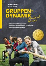 Cover-Bild Gruppendynamik spielend lernen