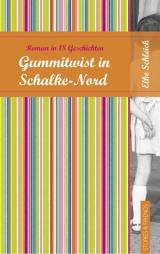 Cover-Bild Gummitwist in Schalke Nord