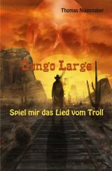 Cover-Bild Gungo Large - Spiel mir das Lied vom Troll