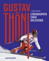 Cover-Bild Gustav Thöni - Lebenskurven einer Skilegende
