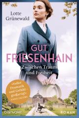 Cover-Bild Gut Friesenhain - Zwischen Traum und Freiheit