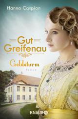 Cover-Bild Gut Greifenau - Goldsturm
