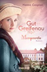 Cover-Bild Gut Greifenau - Morgenröte