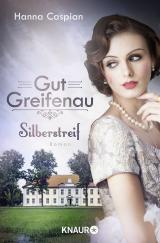 Cover-Bild Gut Greifenau - Silberstreif