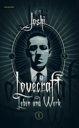 Cover-Bild H. P. Lovecraft - Leben und Werk, Band 1