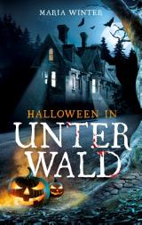 Cover-Bild Halloween in Unterwald