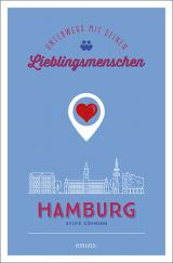 Cover-Bild Hamburg. Unterwegs mit deinen Lieblingsmenschen