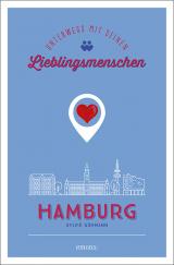 Cover-Bild Hamburg. Unterwegs mit deinen Lieblingsmenschen