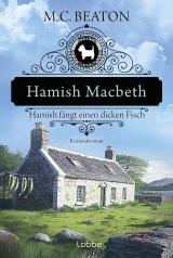 Cover-Bild Hamish Macbeth fängt einen dicken Fisch