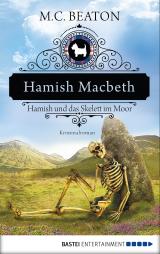 Cover-Bild Hamish Macbeth und das Skelett im Moor