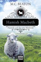 Cover-Bild Hamish Macbeth und der tote Witzbold