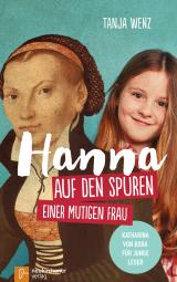 Cover-Bild Hanna auf den Spuren einer mutigen Frau