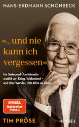 Cover-Bild Hans-Erdmann Schönbeck: "... und nie kann ich vergessen"