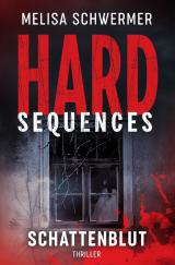 Cover-Bild Hard-Sequences / Hard-Sequences - Schattenblut