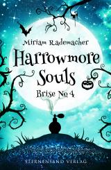 Cover-Bild Harrowmore Souls (Band 3): Brise No. 4