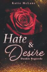 Cover-Bild Hate & Desire - Dunkle Begierde