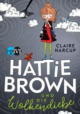 Cover-Bild Hattie Brown und die Wolkendiebe