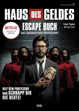 Cover-Bild Haus des Geldes - Das Escape-Buch zur Netflix Erfolgsserie