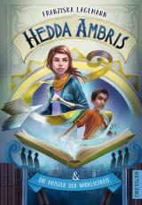 Cover-Bild Hedda Ambris und die Meister der Wirklichkeit