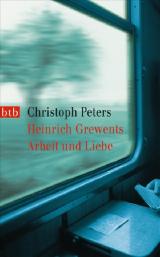 Cover-Bild Heinrich Grewents Arbeit und Liebe