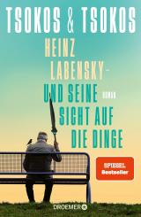 Cover-Bild Heinz Labensky - und seine Sicht auf die Dinge