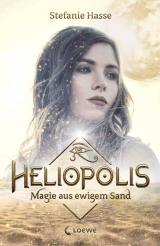 Cover-Bild Heliopolis 1 - Magie aus ewigem Sand
