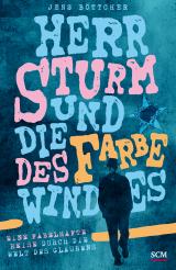 Cover-Bild Herr Sturm und die Farbe des Windes