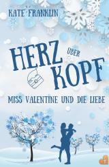 Cover-Bild Herz über Kopf - Miss Valentine und die Liebe