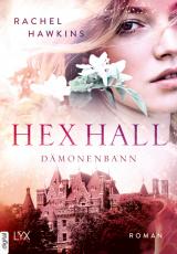 Cover-Bild Hex Hall - Dämonenbann