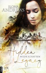 Cover-Bild Hidden Legacy - Wilde Schatten