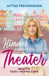 Cover-Bild Himmel, was für ein Theater