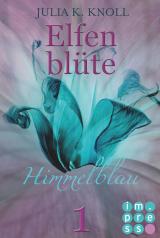 Cover-Bild Himmelblau (Elfenblüte, Teil 1)