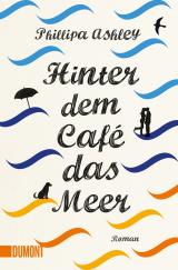 Cover-Bild Hinter dem Café das Meer